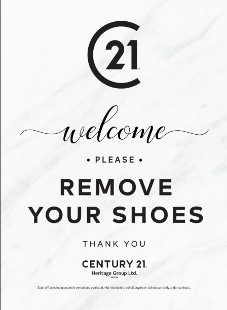 Century 21 Heritage Group "Remove Your Shoes" Tabletop Sign